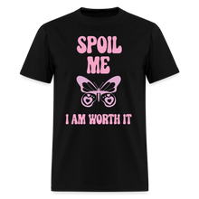 Spoil Me I Am Worth It - Unisex Adult LG Play Tee - 4 Colors